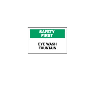 First Aid Sign Safety First: Eye Wash Fountai