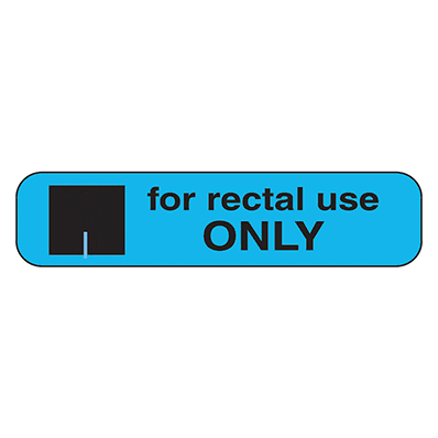 For Rectal Use Only Labels