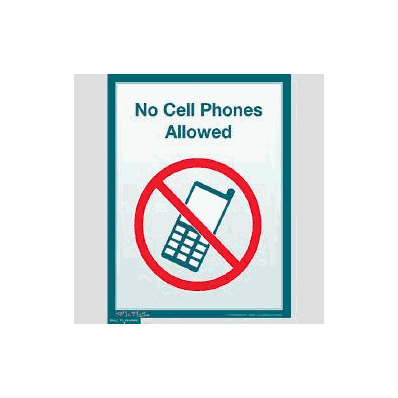 General Information Sign No Cell Phones Allow