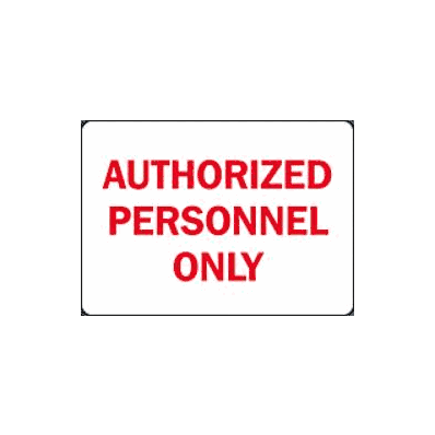 Office Sign Lab Safety Supply Authorized Per
