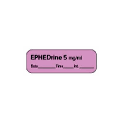 Pharmacy Label Anesthesia Label Ephedrine 5 M