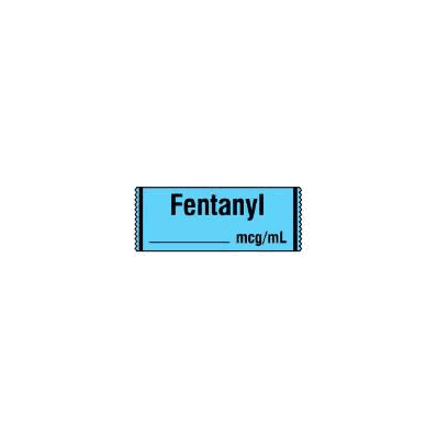 Pharmacy Label Anesthesia Label Fentanyl / __