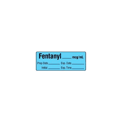 Pharmacy Label Anesthesia Label Fentanyl ____