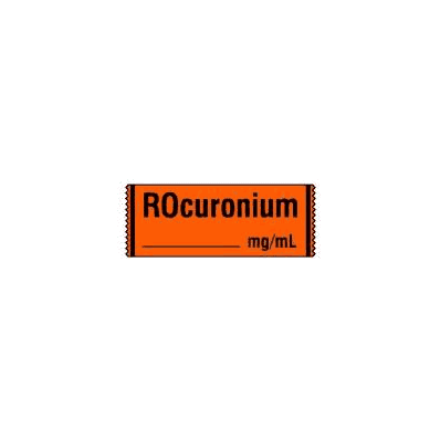 Pharmacy Label Anesthesia Label Rocuronium /