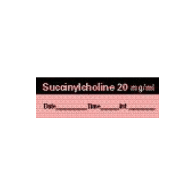 Pharmacy Label Anesthesia Label Succinylcholi