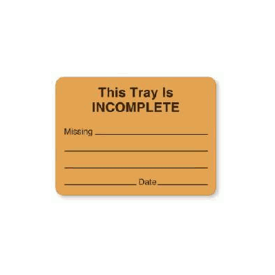 This Tray Is Incomplete, Missing, Date Label