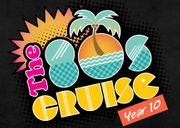 The 1980's Cruise