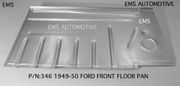 NEW PRODUCT 1949-50 FORD FRONT FLOOR PAN