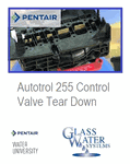 Autotrol 255 Control Valve Tear Down 
