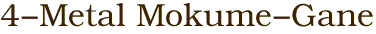 4-Metal Mokume-Gane