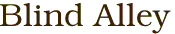 Blind Alley
