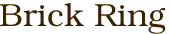 Brick Ring