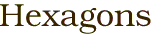 Hexagons