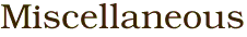 Miscellaneous