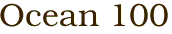 Ocean 100
