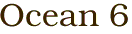 Ocean 6