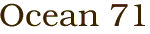 Ocean 71
