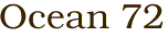 Ocean 72