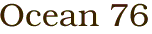 Ocean 76