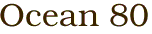 Ocean 80