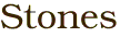 Stones