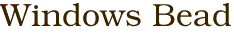 Windows Bead