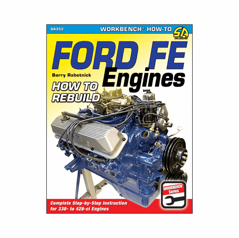 How To Rebuild the Ford FE - New Book