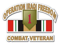 1st Infantry Division Operation Iraqi Freedom Combat Veteran 11.75" Die-Cut Vinyl Decal Sticker