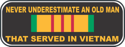 Never Underestimate a Vietnam Veteran