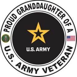 U.S. Army Veteran Proud Granddaughter Decal