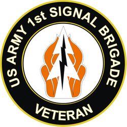 US Army 1st Signal Brigade Unit Crest Veteran Sticker Decal