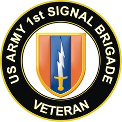 US Army 1st Signal Brigade Veteran Sticker Decal
