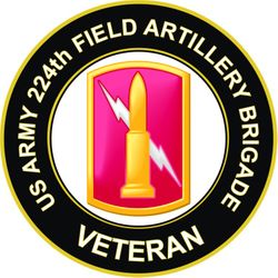 US Army 224th Field Artillery Brigade Veteran Sticker Decal