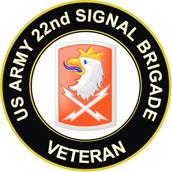 US Army 22nd Signal Brigade Veteran Sticker Decal