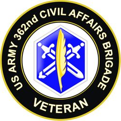 US Army 362nd Civil Affairs Brigade Veteran Sticker Decal
