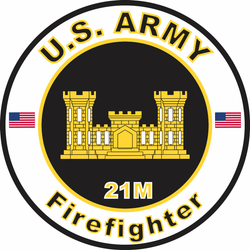 US Army MOS 21M Decal Firefighter