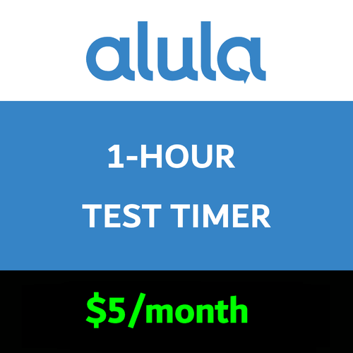 Alula 1-Hour Test Timer Services