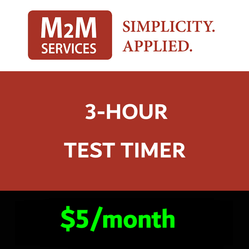 M2M 3-Hour Test Timer Services