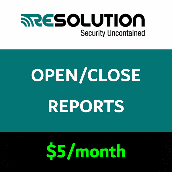 Resolution Opening and Closing Reports