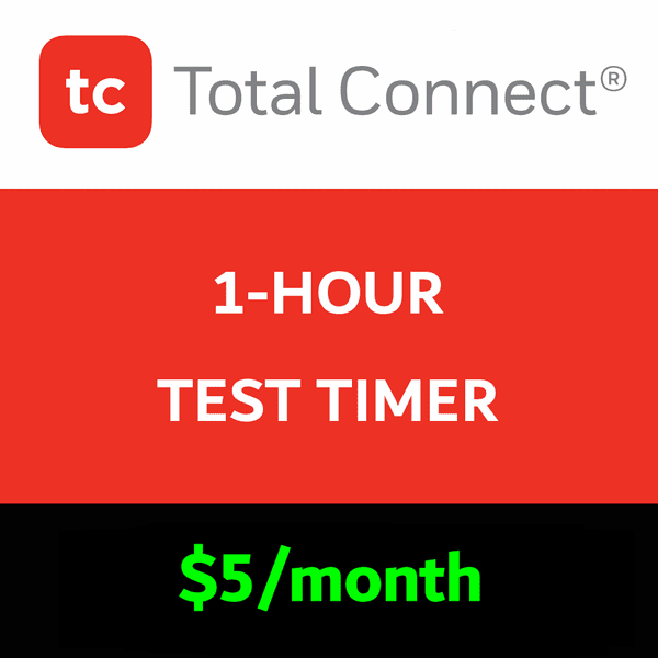 Total Connect 1-Hour Test Timer Services