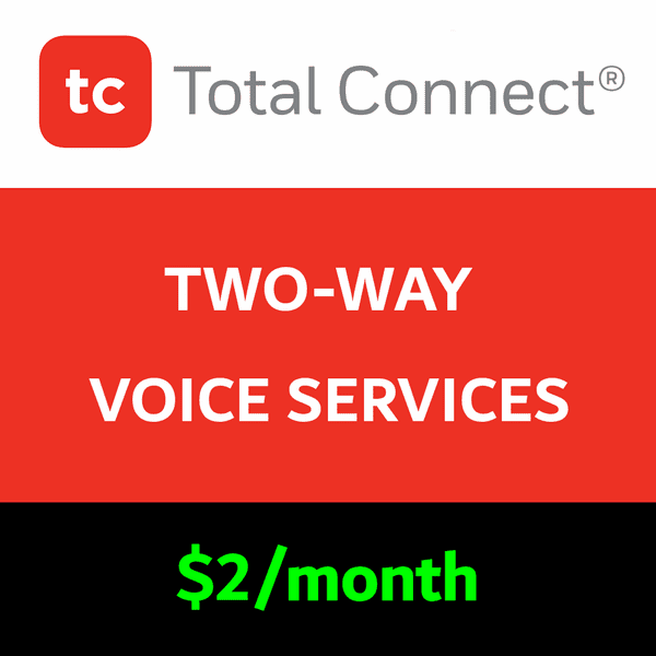 Total Connect Two-Way Voice Monitoring Services