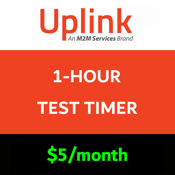 Uplink 1-Hour Test Timer Services
