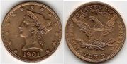 1901 Ten Dollars, Gold Liberty Eagle.