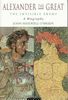 Alexander the Great: The Invisible Enemy: A Biography, John Maxwell O'Brien Alexander the Great: The Invisible Enemy: A Biography, John Maxwell O'Brien