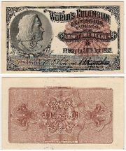 Illinois: Chicago: World's Columbian Exposition 1893 Admission Ticket, Columbus.  **SOLD OUT**