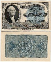Illinois: Chicago: World's Columbian Exposition 1893 Admission Ticket, Washington.  **SOLD OUT**