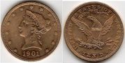 1901 Ten Dollars, Gold Liberty Eagle.