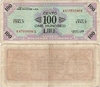 Italy: Allied Military Currency 1943-A 100 Lire, Pick M21b, B612b