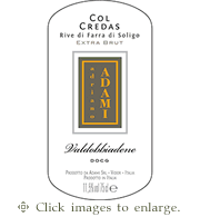 Adami Prosecco 2021 'Col Credas' Extra Brut Prosecco Valdobbiadene Veneto
