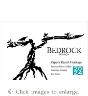 Bedrock Zinfandel Blend 2024 'Heritage' Papera Ranch Russian River Valley